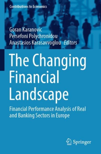 Book cover of: Changing Financial Landscape. By: Goran Karanovic