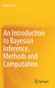 Book cover of: Introduction to Bayesian Inference, Methods and Computation. By: Nick Heard