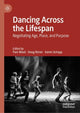 Book cover of: Dancing Across the Lifespan. By: Pam Musil