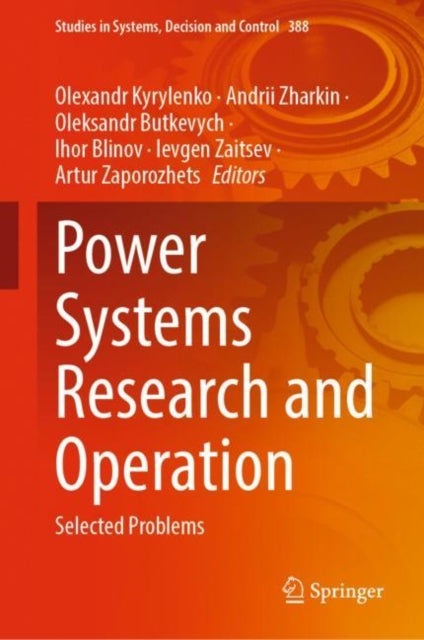 Book cover of: Power Systems Research and Operation. By: Olexander Kyrylenko