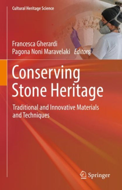 Book cover of: Conserving Stone Heritage. By: Francesca Gherardi