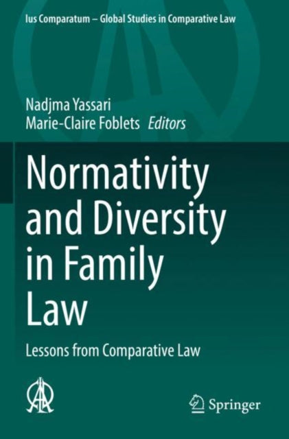 Book cover of: Normativity and Diversity in Family Law. By: Nadjma Yassari