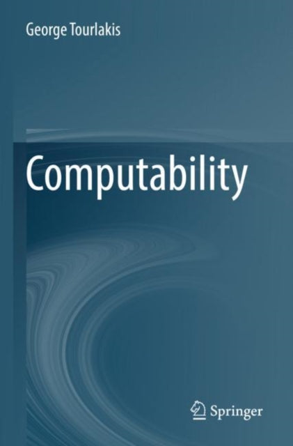 Book cover of: Computability. By: George Tourlakis