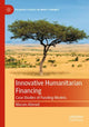 Book cover of: Innovative Humanitarian Financing. By: Maram Ahmed