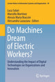Book cover of: Do Machines Dream of Electric Workers?. By: Luca Solari