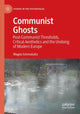 Book cover of: Communist Ghosts. By: Magda Schmukalla