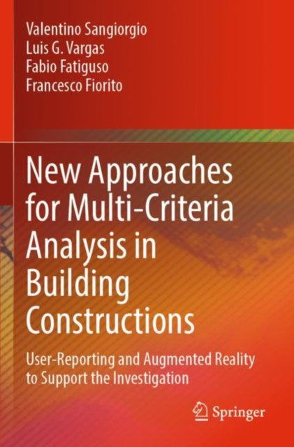 Book cover of: New Approaches for Multi-Criteria Analysis in Building Constructions. By: Valentino Sangiorgio