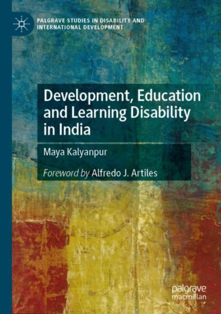 Book cover of: Development, Education and Learning Disability in India. By: Maya Kalyanpur