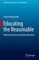 Book cover of: Educating the Reasonable. By: Frodo Podschwadek