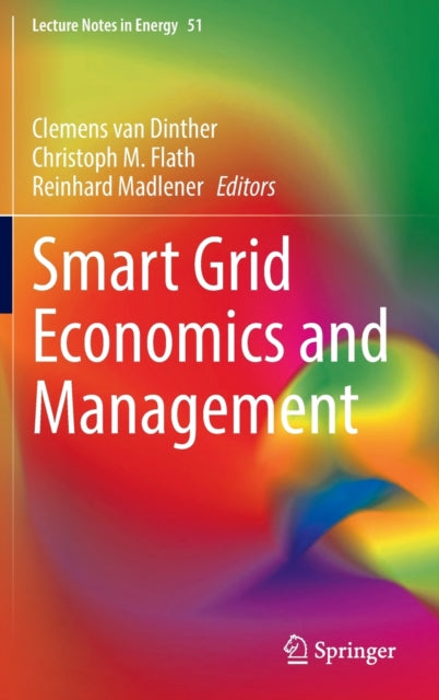 Book cover of: Smart Grid Economics and Management. By: Clemens Dinther