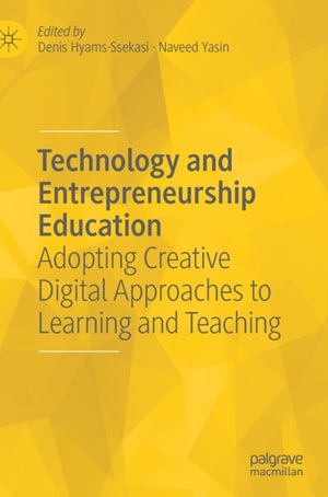 Technology and Entrepreneurship Education