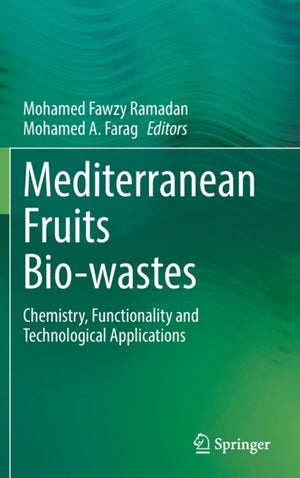 Mediterranean Fruits Bio-wastes