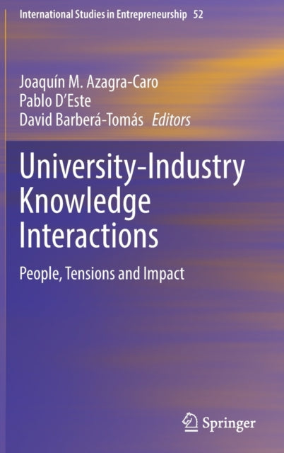 Book cover of: University-Industry Knowledge Interactions. By: Joaquín M. Azagra-Caro