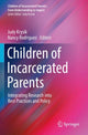 Book cover of: Children of Incarcerated Parents. By: Judy Krysik