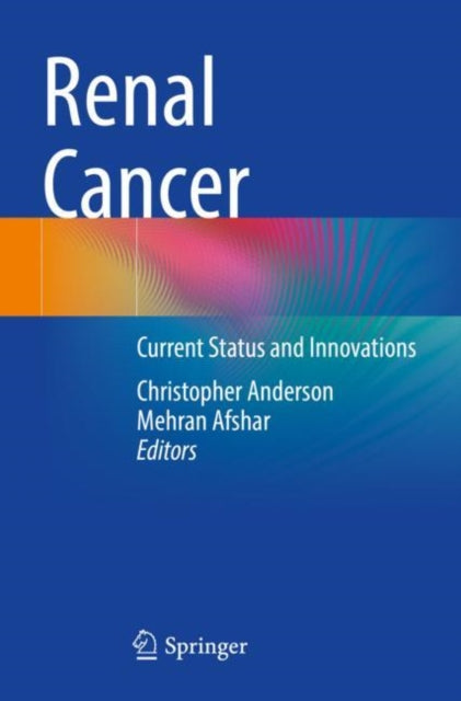 Book cover of: Renal Cancer. By: Christopher Anderson