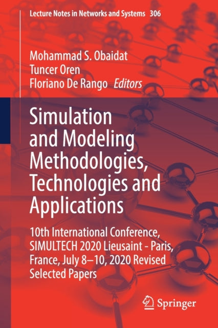 Book cover of: Simulation and Modeling Methodologies, Technologies and Applications. By: Mohammad S. Obaidat