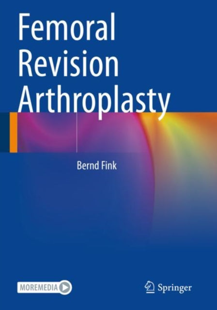 Book cover of: Femoral Revision Arthroplasty