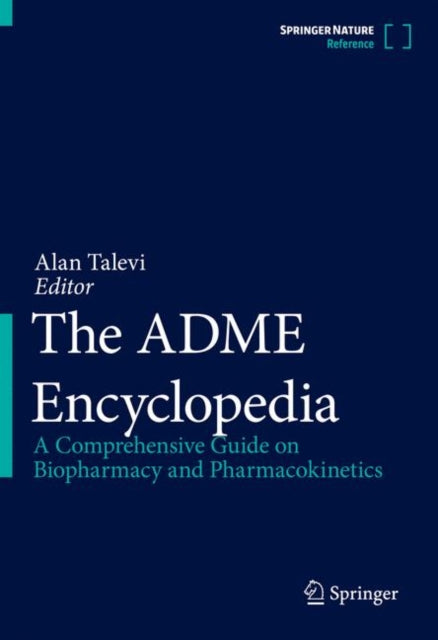 Book cover of: ADME Encyclopedia. By: Alan Talevi