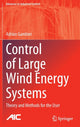 Book cover of: Control of Large Wind Energy Systems. By: Adrian Gambier