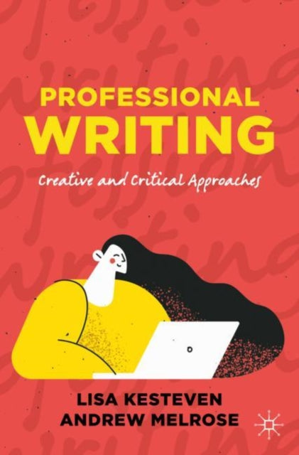 Book cover of: Professional Writing. By: Andrew Melrose