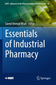 Book cover of: Essentials of Industrial Pharmacy. By: Saeed Ahmad Khan