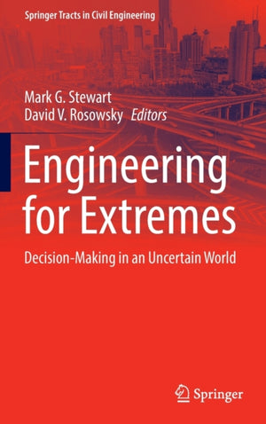 Engineering for Extremes
