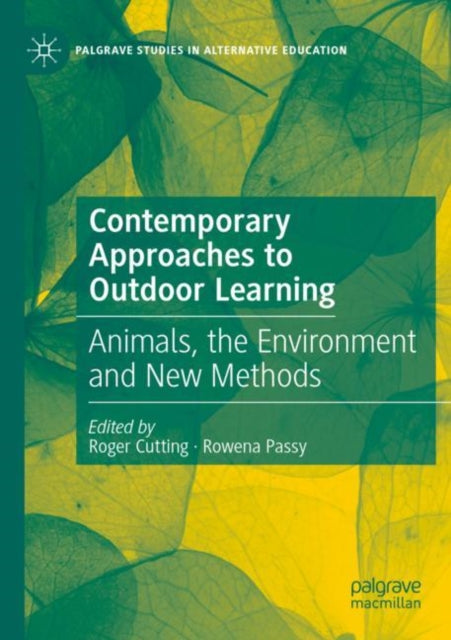 Book cover of: Contemporary Approaches to Outdoor Learning