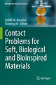 Book cover of: Contact Problems for Soft, Biological and Bioinspired Materials