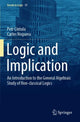 Book cover of: Logic and Implication. By: Petr Cintula