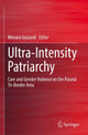 Book cover of: Ultra-Intensity Patriarchy. By: Menara Guizardi