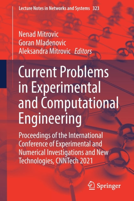 Book cover of: Current Problems in Experimental and Computational Engineering. By: Nenad Mitrovic