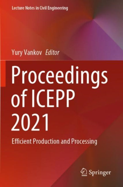 Book cover of: Proceedings of ICEPP 2021. By: Yury Vankov