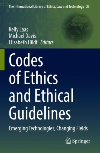 Book cover of: Codes of Ethics and Ethical Guidelines. By: Kelly Laas