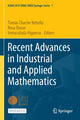 Book cover of: Recent Advances in Industrial and Applied Mathematics. By: Tomás Chacón Rebollo