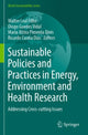 Book cover of: Sustainable Policies and Practices in Energy, Environment and Health Research. By: Walter Leal Filho