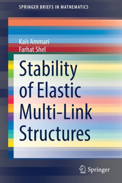 Book cover of: Stability of Elastic Multi-Link Structures. By: Kaïs Ammari