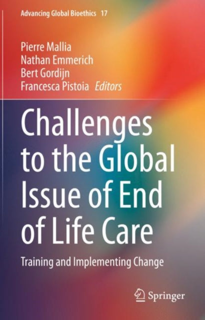 Book cover of: Challenges to the Global Issue of End of Life Care. By: Pierre Mallia