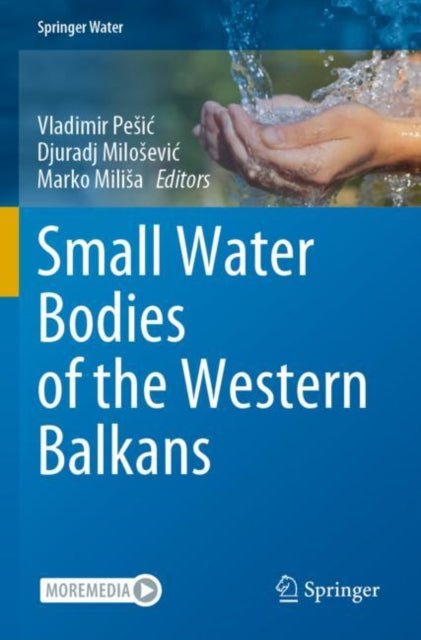 Book cover of: Small Water Bodies of the Western Balkans. By: Vladimir Pesić