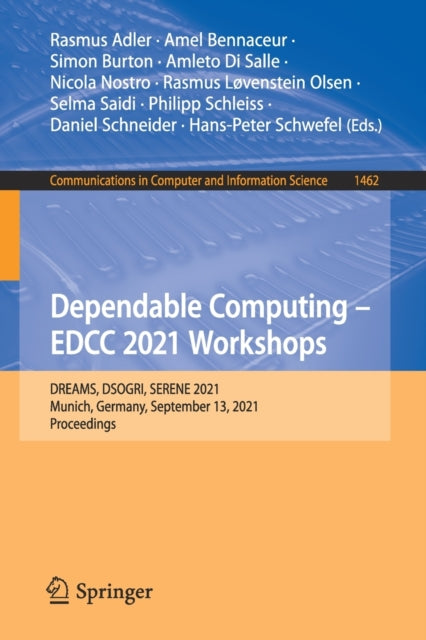 Book cover of: Dependable Computing - EDCC 2021 Workshops. By: Rasmus Adler