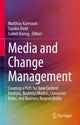 Book cover of: Media and Change Management. By: Matthias Karmasin