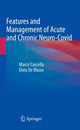 Book cover of: Features and Management of Acute and Chronic Neuro-Covid. By: Marco Cascella