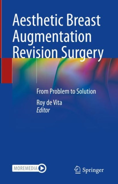 Book cover of: Aesthetic Breast Augmentation Revision Surgery. By: Roy de Vita