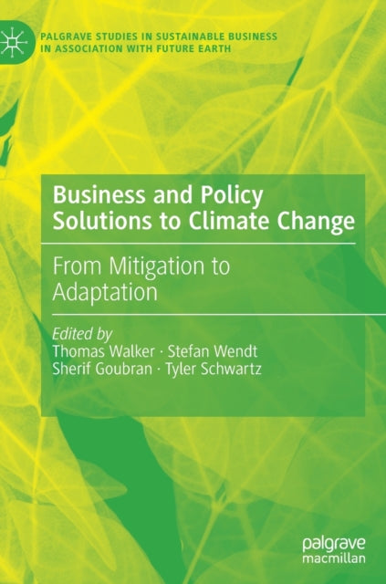 Business and Policy Solutions to Climate Change