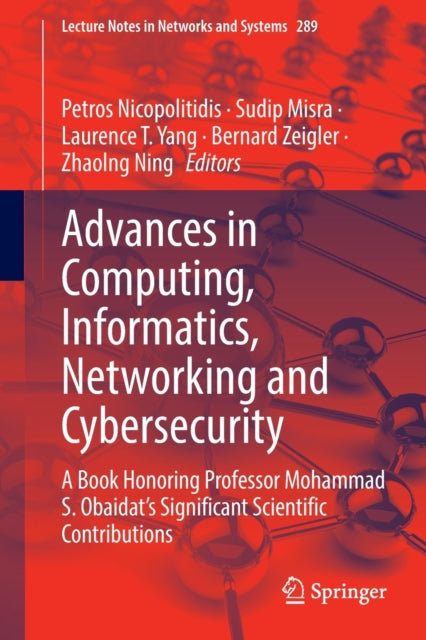 Advances in Computing, Informatics, Networking and Cybersecurity