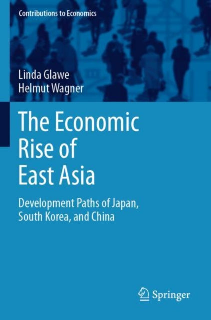 Book cover of: Economic Rise of East Asia. By: Linda Glawe