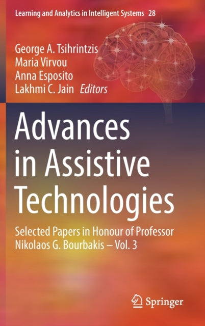 Book cover of: Advances in Assistive Technologies. By: George A. Tsihrintzis