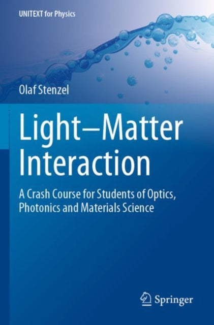 Book cover of: Light–Matter Interaction. By: Olaf Stenzel