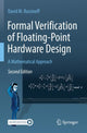 Book cover of: Formal Verification of Floating-Point Hardware Design
