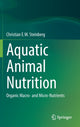 Book cover of: Aquatic Animal Nutrition. By: Christian E. W. Steinberg