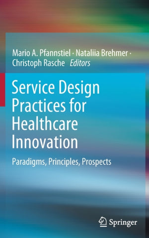 Service Design Practices for Healthcare Innovation